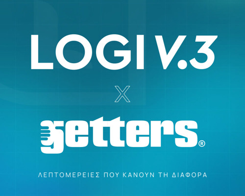 LOGI 3 x Getters, λεπτομέρειες που κάνουν τη διαφορά